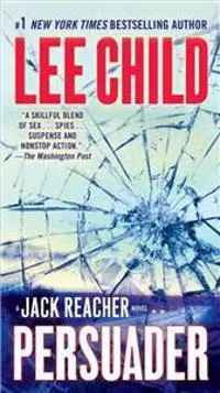 Persuader: A Jack Reacher Novel
