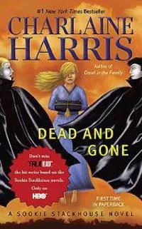 Dead and Gone