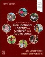 Case-Smith's Occupational Therapy for Children and Adolescents