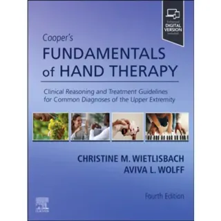 Cooper's Fundamentals of Hand Therapy