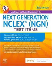 Strategies for Student Success on the Next Generation NCLEX® (NGN) Test Items