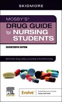 Mosby's Drug Guide for Nursing Students