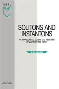Solitons and Instantons