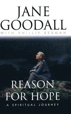 Reasons for Hope: a Spiritual Journey