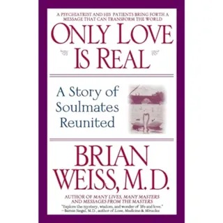 Only Love is Real