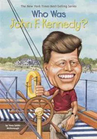 Who Was John F. Kennedy?