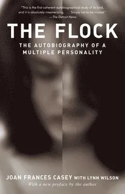 The Flock: The Autobiography of a Multiple Personality
