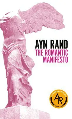 The Romantic Manifesto