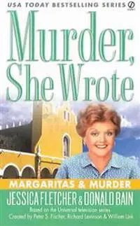 Murder, She Wrote: Margaritas & Murder