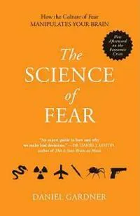 The Science of Fear