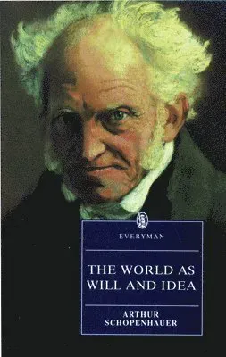 The World As Will and Idea