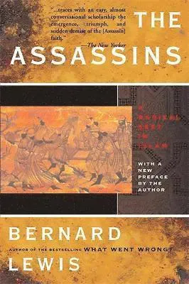 The Assassins: A Radical Sect in Islam