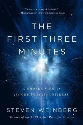 The First Three Minutes