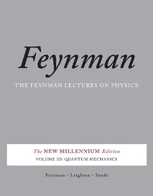 Feynman Lectures on Physics Vol. 3
