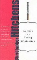 Letters to a Young Contrarian
