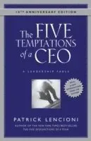 The Five Temptations of a CEO