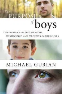 The Purpose of Boys