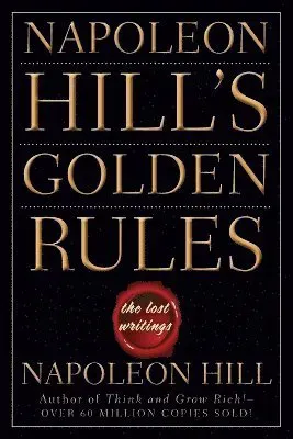 Napoleon Hill's Golden Rules
