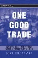 One Good Trade