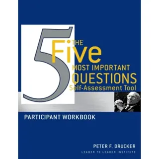The Five Most Important Questions Self Assessment Tool