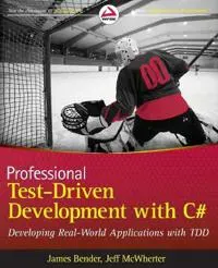 Professional Test Driven Development with C#
