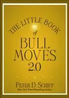 The Little Book of Bull Moves, Updated and Expanded