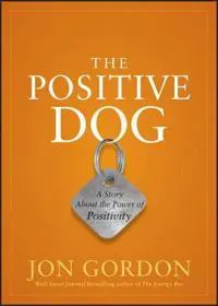 The Positive Dog