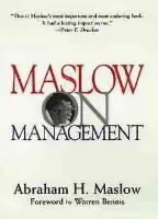 Maslow on Management