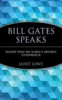 Bill Gates Speaks