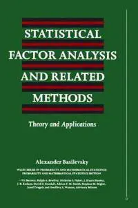 Statistical Factor Analysis and Related Methods