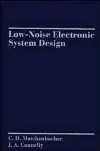 Low-Noise Electronic System Design