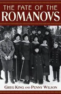 The Fate of the Romanovs