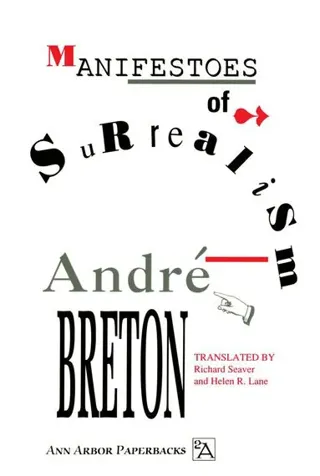 Manifestoes of Surrealism