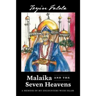Malaika and the Seven Heavens