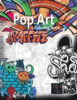 Graffiti pop art coloring book, coloring books for adults relaxation