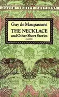 The Necklace and Other Short Stories
