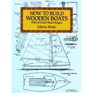 How to Build Wooden Boats