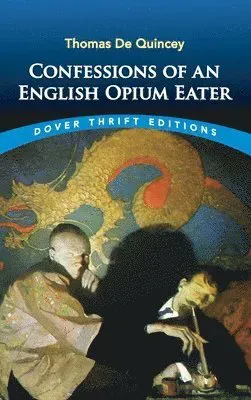 Confessions of an English Opium-Eater