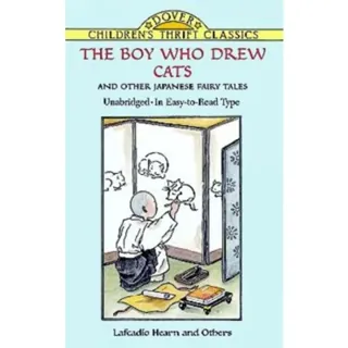 The Boy Who Drew Cats and Other Japanese Fairy Tales