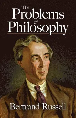 The Problems of Philosophy