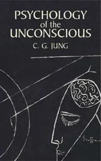 Psychology of the unconscious