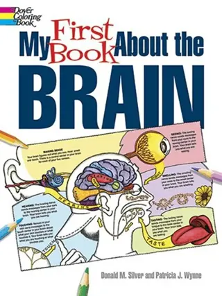 My First Book About the Brain
