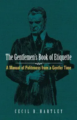 Gentlemen'S Book of Etiquette