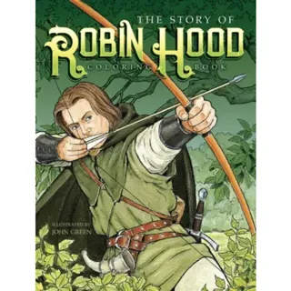 The Story of Robin Hood Coloring Book