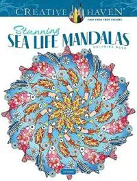 Creative Haven Stunning Sea Life Mandalas Coloring Book