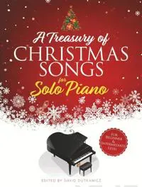A Treasury of Christmas Songs for Solo Piano
