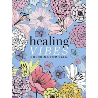 Healing Vibes: Coloring for Calm
