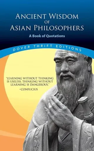 Ancient Wisdom of Asian Philosophers