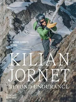 Kilian Jornet- Beyond Endurance