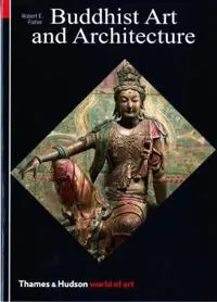 Buddhist Art and Architecture